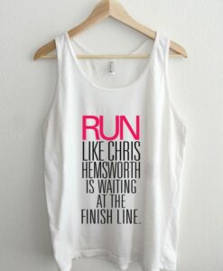 Run Like Hemsworth is Waiting Unisex Tank To ZNF08