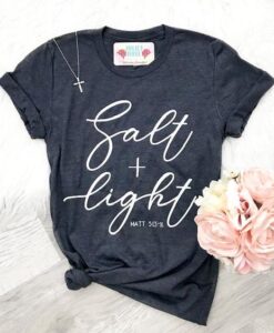 Salt and Light Christian Tee ZNF08