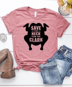 Save the Neck for me Clark TSHIRT ZNF08