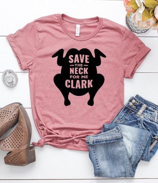 Save the Neck for me Clark TSHIRT ZNF08