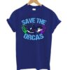 Save the Orcas T shirt ZNF08