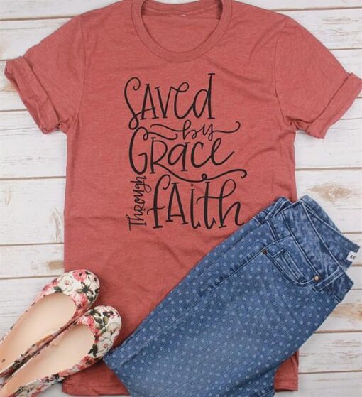 Saved By Grace T-Shirt ZNF08