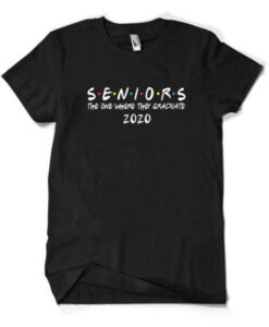 Seniors 2020 Friends Style T-Shirt