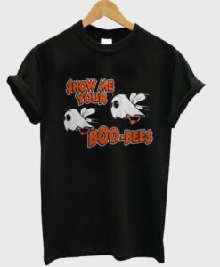 Show Me Your Boo Bees T-Shirt