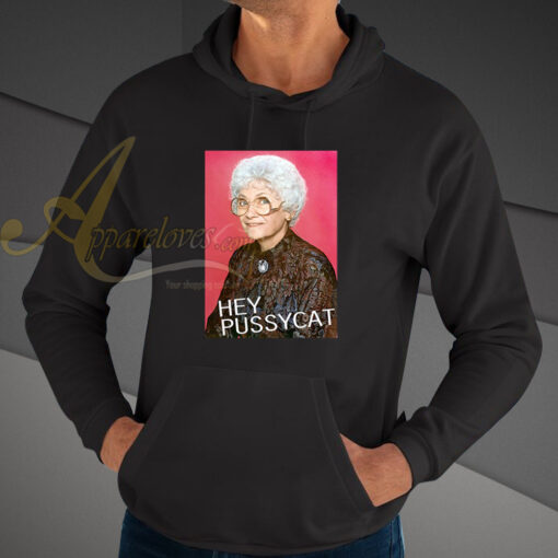 Sophia Golden Girls Hey Pussycat hoodie