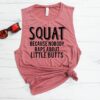 Squat Because Nobody Raps About Little Butts TANK TOP ZNF08