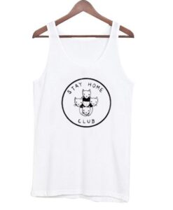 Stay Home Club Tank Top ZNF08