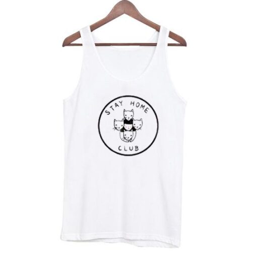 Stay Home Club Tank Top ZNF08