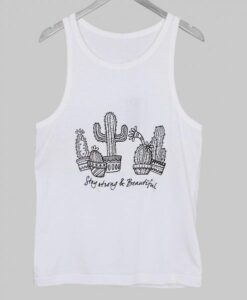 Stay srong and beauty Tank Top ZNF08