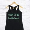 Suck It Up Tank Top ZNF08