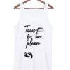 Taco for Two Please Tank top ZNF08