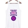 Take Me Muddin Tank top ZNF08