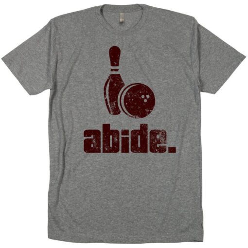 The Dude abides Big Lebowski Jeff Jeffrey Walter Sobchak mark it zero Cohen Brothers bowling ball alley shoes bowler tri blend tee t shirt