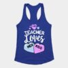 This Teacher Loves Her Kids TANK TOP ZNF08