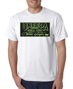 Uneeda Medical Supply T-Shirt