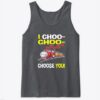 Valentine I Choo Choo Choose You Tank Top ZNF08