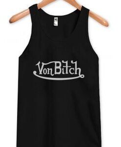 Von Bitch Graphic Tanktop ZNF08