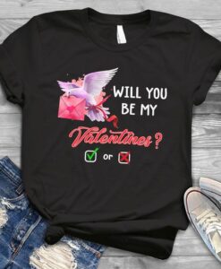 WILL YOU BE MY VALENTINES TSHIRT ZNF08