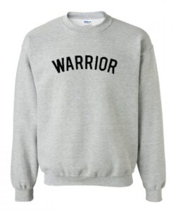 Warrior Sweatshirt