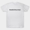 #Wettshirt Instagram hashtag T-Shirt DAP