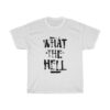 What The hell Avril Lavigne T-Shirt