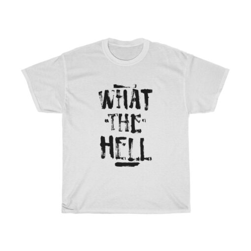 What The hell Avril Lavigne T-Shirt