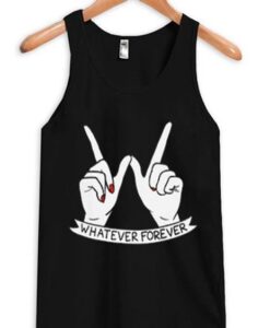 Whatever Forever Tank Top ZNF08