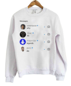 Why Do Legends Die Sweatshirt