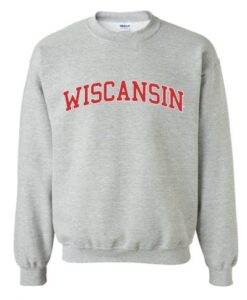 Wiscansin Sweatshirt