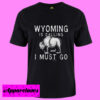 Wyoming T Shirt