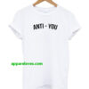 anti you T-Shirt thd