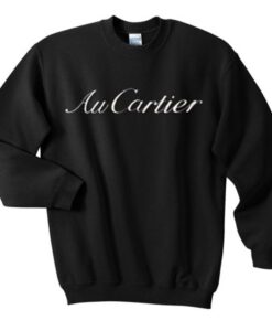 au cartier sweatshirt