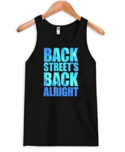 back streets back alright tank top ZNF08