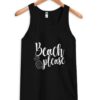 beach please tank top