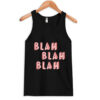 blah blah blah tank top