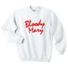 bloody mary sweatshirt DAP