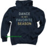 dance is my favorite person hoodie thd