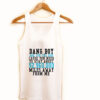 dang boy tank top