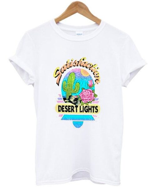 desert lights satisfaction t-shirt ZNF08