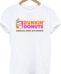 dunkin donuts america runs on dunkin tshirt ZNF08