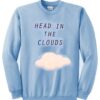 head in the clouds sweatshirt