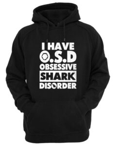 i have OSD obsessive shark disorder