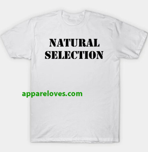 natural selection t shirt thd