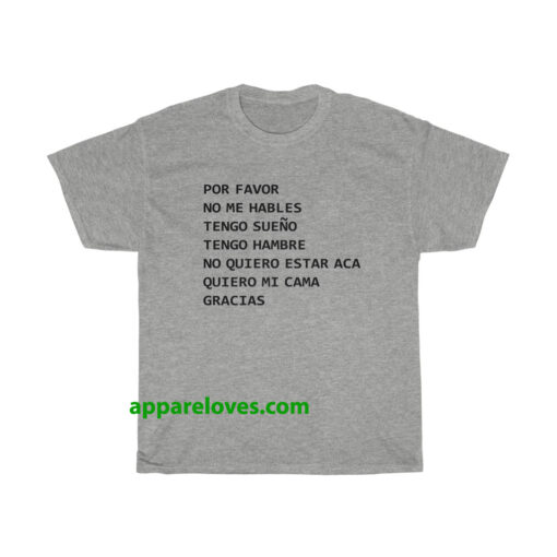 por favor no me hables t-shirt thd