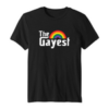 the gayest rainbow t-shirt THD