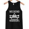 weekend warriors tanktop