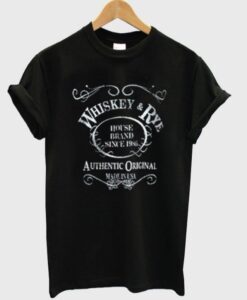 whisky and rye t shirt